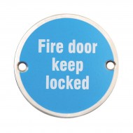 75mm Satin Stainless Steel Fire Door Keep Locked Sign