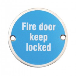 75mm Satin Stainless Steel Fire Door Keep Locked Sign