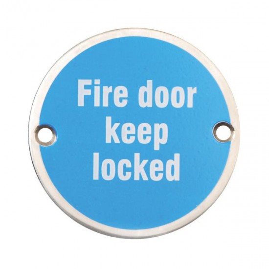 75mm Satin Stainless Steel Fire Door Keep Locked Sign
