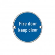 75mm Satin Stainless Steel Fire Door Keep Clear
