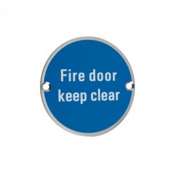 75mm Satin Stainless Steel Fire Door Keep Clear